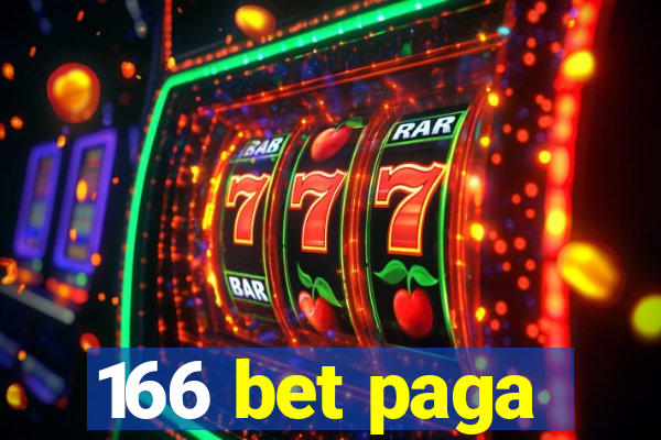 166 bet paga